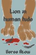 Lion In Human Hide