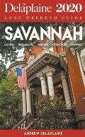 Savannah - The Delaplaine 2020 Long Weekend Guide