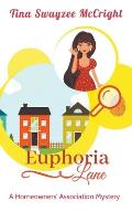 Euphoria Lane