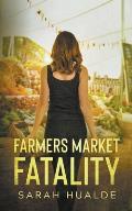 Farmers Market Fatality