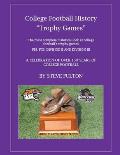 College Football History Trophy Games