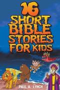 16 Short Bible Stories For Kids