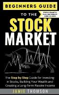 Beginner Guide to the Stock Market
