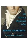 Mr Darcy's Reluctant Wife