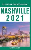 Nashville - The Delaplaine 2021 Long Weekend Guide