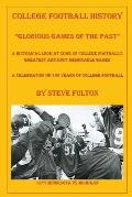 College Football Glorious Games of the Past