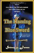 The Flaming Blue Sword