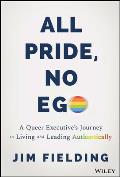 All Pride No Ego