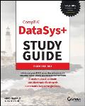 Comptia Datasys+ Study Guide: Exam Ds0-001