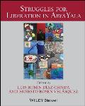 Struggles for Liberation in Abya Yala