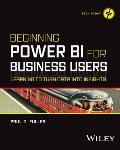 Beginning Power Bi for Business Users: Learning to Turn Data Into Insights