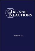 Organic Reactions, Volume 114