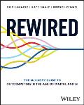 Rewired: The McKinsey Guide to Outcompeting in the Age of Digital and AI