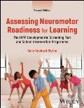 Assessing Neuromotor Readiness for Learning: The Inpp Developmental Screening Test and School Intervention Programme