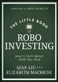 Little Book of Robo Investing