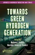 Towards Green Hydrogen Generation