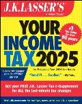 J.K. Lasser's Your Income Tax 2025: For Preparing Your 2024 Tax Return