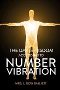 The Day of Wisdom According to Number Vibration