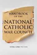 Handbook of the National Catholic War Council