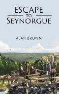 Escape to Seynorgue