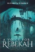A Voice for Rebekah