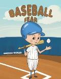 Baseball Fear