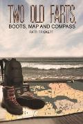 Two Old Farts, Boots, Map and Compass