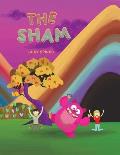 The Sham