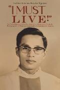 I Must Live!