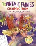 Vintage Fairies Coloring Book More than 40 Enchanting Images to Color & Treasure