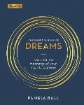 Essential Book of Dreams Discover the Meanings of Your Nightly Journeys