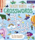 Kids Book of Crosswords 82 Fun Packed Word Puzzles