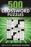 500 Crossword Puzzles The Ultimate Crossword Challenge
