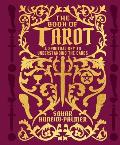 Book of Tarot A Spiritual Key to Understanding the Cards