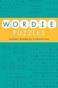 Wordie Puzzles Fantastic Puzzles for the Word Lover