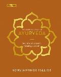 Essential Book of Ayurveda Secrets of Ancient Healing Wisdom