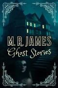 M R James Ghost Stories