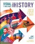 Visual Timelines: World History: From the Stone Age to the 21st Century