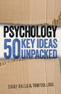 Psychology 50 Key Ideas Unpacked