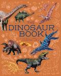 The Dinosaur Book: A Journey Through the Prehistoic World