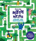 Amazing Math Mazes Adding & Subtracting