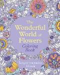 Wonderful World of Flowers Coloring Book