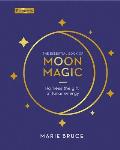 Essential Book of Moon Magic