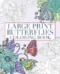 Large Print Butterflies Coloring Book