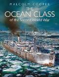 The Ocean Class of Second World War