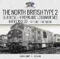 North British Type 2 B-B Diesel-Hydraulic Locomotives, Br Class 22 - Volume 1 - Setting the Scene