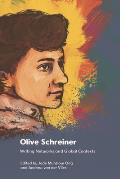 Olive Schreiner: Writing Networks and Global Contexts