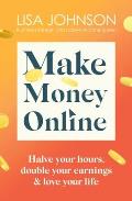 Make Money Online Your no nonsense guide to passive income