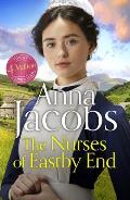 The Nurses of Eastby End: Book 1 in the Brand New Series from Multi-Million-Copy Bestseller Anna Jacobs