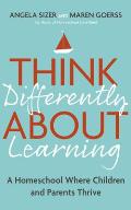 Think Differently About Learning